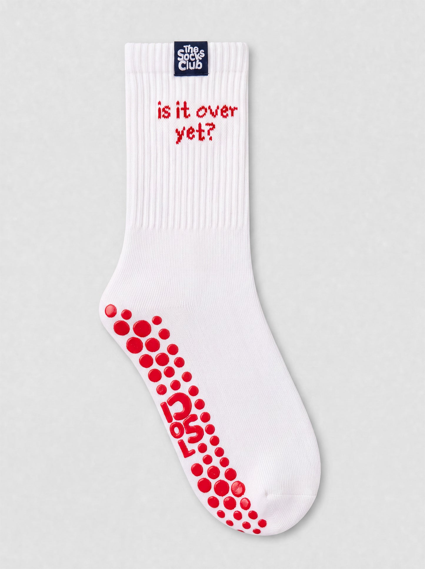 Is It Over Yet?  - Pilates White Socks