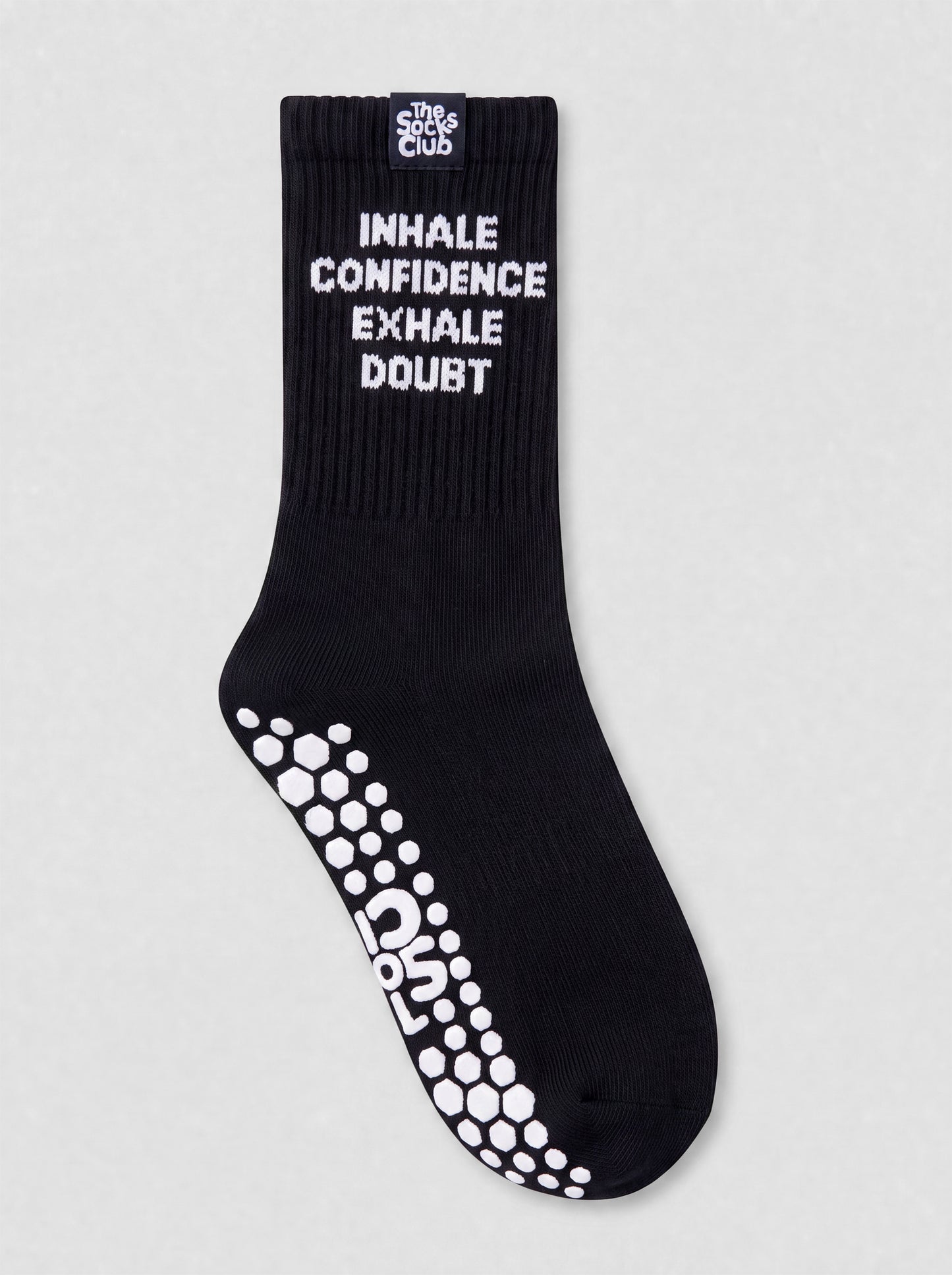 Inhale Confidence Exchale Doubt - Pilates Black Socks