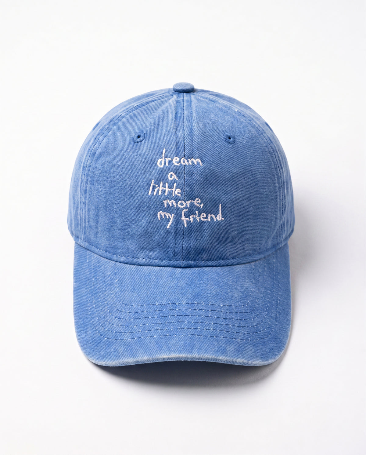 Dream a Little More My Friend - Navy Cap